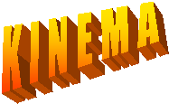 K I N E M A    